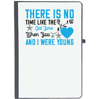                       UDNAG Ruled Notebook Diary 'Love | There is no time like the old time, when you and I were young', [A5 80Pages 80GSM]                                              