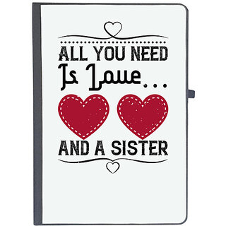                       UDNAG Ruled Notebook Diary 'Sister | All you need is love and a sister-3', [A5 80Pages 80GSM]                                              