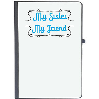                       UDNAG Ruled Notebook Diary 'Sister | My sister, my friend', [A5 80Pages 80GSM]                                              