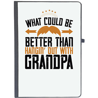                       UDNAG Ruled Notebook Diary 'Grand Father | What could be better than hangin out with grandpa', [A5 80Pages 80GSM]                                              
