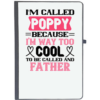                       UDNAG Ruled Notebook Diary 'Papa, Father | my called poppy because i'm way to', [A5 80Pages 80GSM]                                              