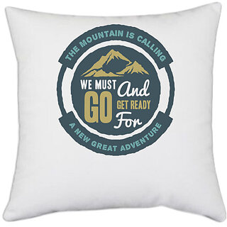                       UDNAG White Polyester 'We must go and ready for adventure' Pillow Cover [16 Inch X 16 Inch]                                              