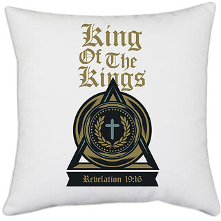                       UDNAG White Polyester 'Christian cross | King of the kings' Pillow Cover [16 Inch X 16 Inch]                                              