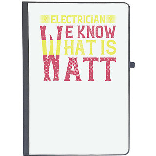                       UDNAG Ruled Notebook Diary 'Electrical Engineer | Electrician we know what is watt', [A5 80Pages 80GSM]                                              