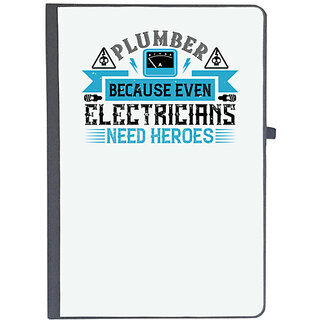                      UDNAG Ruled Notebook Diary 'Electrical Engineer | Plumber because even electricians need heroes', [A5 80Pages 80GSM]                                              