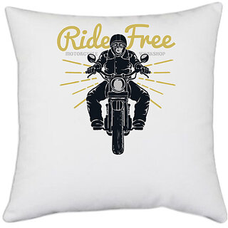                       UDNAG White Polyester 'Ride free and Motor cycle' Pillow Cover [16 Inch X 16 Inch]                                              