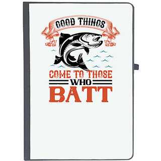                       UDNAG Ruled Notebook Diary 'Fishing | good things come to those who batt', [A5 80Pages 80GSM]                                              