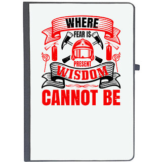                       UDNAG Ruled Notebook Diary 'Firefighter | Where fear is present, wisdom cannot be', [A5 80Pages 80GSM]                                              