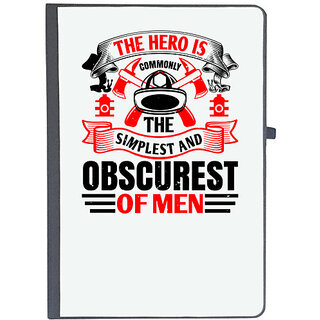                       UDNAG Ruled Notebook Diary 'Firefighter | The hero is commonly the simplest and obscurest of men 2', [A5 80Pages 80GSM]                                              