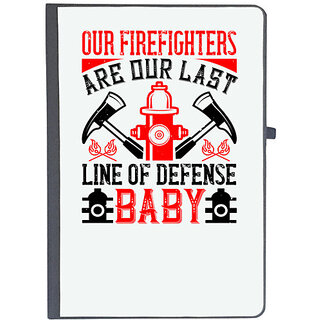                       UDNAG Ruled Notebook Diary 'Firefighter | Our firefighters are our last line of defense, baby', [A5 80Pages 80GSM]                                              