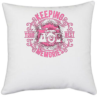                       UDNAG White Polyester 'Best Memory | Keeping Your Best Memories' Pillow Cover [16 Inch X 16 Inch]                                              