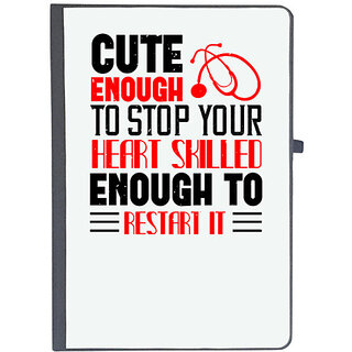                       UDNAG Ruled Notebook Diary 'Nurse | cute enough to stop your', [A5 80Pages 80GSM]                                              