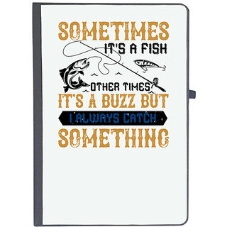                       UDNAG Ruled Notebook Diary 'Fishing | SOMETIMES its a fish other times', [A5 80Pages 80GSM]                                              