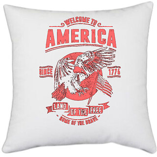                       UDNAG White Polyester 'USA | Welcome To America Land Of The Free home of the brave' Pillow Cover [16 Inch X 16 Inch]                                              