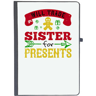                       UDNAG Ruled Notebook Diary 'Sister | Will trade sister for presents', [A5 80Pages 80GSM]                                              