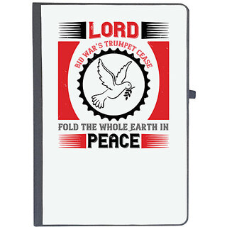                       UDNAG Ruled Notebook Diary 'Peace | Lord, bid wars trumpet cease; fold the whole Earth in peace', [A5 80Pages 80GSM]                                              