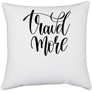                       UDNAG White Polyester 'Travel more' Pillow Cover [16 Inch X 16 Inch]                                              