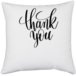                       UDNAG White Polyester 'Thank you' Pillow Cover [16 Inch X 16 Inch]                                              