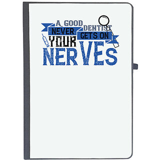                       UDNAG Ruled Notebook Diary 'Dentist | A good dentist never gets on your nerves', [A5 80Pages 80GSM]                                              