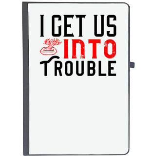                       UDNAG Ruled Notebook Diary 'Couple | i get into trouble', [A5 80Pages 80GSM]                                              