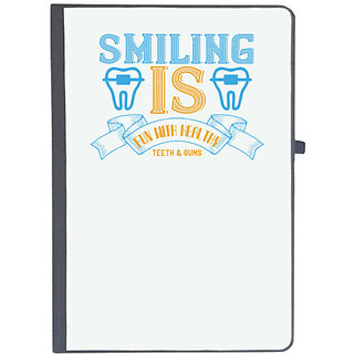                       UDNAG Ruled Notebook Diary 'Dentist | Smiling is Fun With Healthy Teeth & Gums', [A5 80Pages 80GSM]                                              