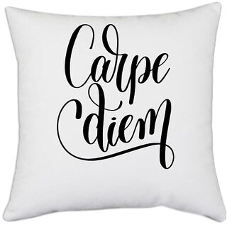                       UDNAG White Polyester 'Calligraphy | Carpe Diem' Pillow Cover [16 Inch X 16 Inch]                                              