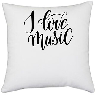                       UDNAG White Polyester 'Music Lover | I love Music' Pillow Cover [16 Inch X 16 Inch]                                              