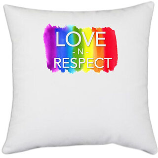                       UDNAG White Polyester 'LGBTQ | Love and Respect' Pillow Cover [16 Inch X 16 Inch]                                              