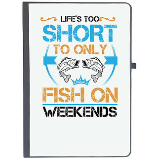                       UDNAG Ruled Notebook Diary 'Fishing | Lifes too short to only fish on weekends', [A5 80Pages 80GSM]                                              
