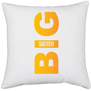                       UDNAG White Polyester 'Rakshabandhan | Big Sister' Pillow Cover [16 Inch X 16 Inch]                                              