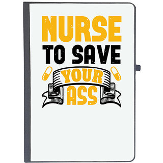                       UDNAG Ruled Notebook Diary 'Nurse | Nurse to save your ass-3', [A5 80Pages 80GSM]                                              