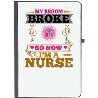                       UDNAG Ruled Notebook Diary 'Nurse | my broombroke so now', [A5 80Pages 80GSM]                                              