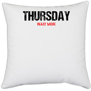                       UDNAG White Polyester 'Beast Mode | Thursday Beast mode' Pillow Cover [16 Inch X 16 Inch]                                              
