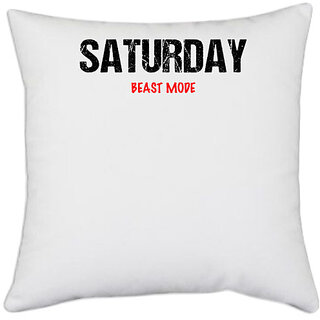                       UDNAG White Polyester 'Beast Mode | Saturday Beast mode' Pillow Cover [16 Inch X 16 Inch]                                              