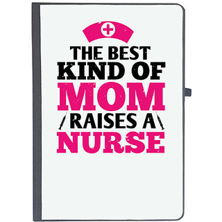                      UDNAG Ruled Notebook Diary 'Nurse | the best kind of mom raises a nurse', [A5 80Pages 80GSM]                                              