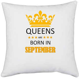                       UDNAG White Polyester 'Birthday | Queens are born in September' Pillow Cover [16 Inch X 16 Inch]                                              