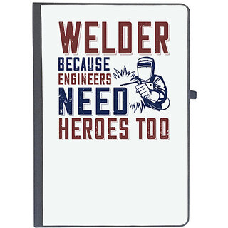                       UDNAG Ruled Notebook Diary 'Welder | welder beacuse engineers need heros too', [A5 80Pages 80GSM]                                              