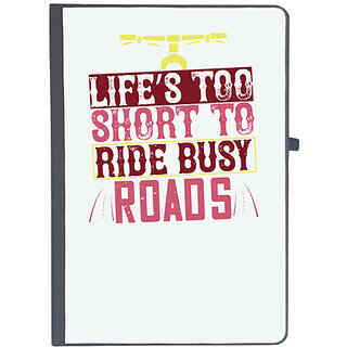                       UDNAG Ruled Notebook Diary 'Rider | lifes too short to ride busy roads', [A5 80Pages 80GSM]                                              