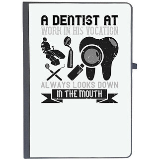                       UDNAG Ruled Notebook Diary 'Dentist | A dentist at work in his vocation always', [A5 80Pages 80GSM]                                              