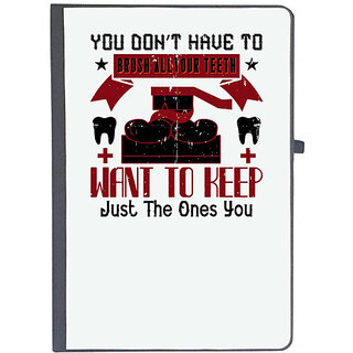                       UDNAG Ruled Notebook Diary 'Dentist | You dont have to brush allyour teeth', [A5 80Pages 80GSM]                                              