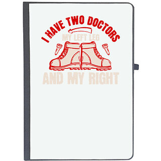                       UDNAG Ruled Notebook Diary 'Adventure | I have two doctors, my left leg and my right', [A5 80Pages 80GSM]                                              