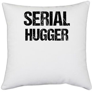                       UDNAG White Polyester 'Hug | Serial Hugger' Pillow Cover [16 Inch X 16 Inch]                                              