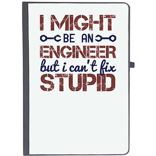                       UDNAG Ruled Notebook Diary 'Engineer | i might be an engineer but i can't fix stupid', [A5 80Pages 80GSM]                                              