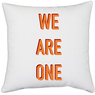                       UDNAG White Polyester 'Family | We are one' Pillow Cover [16 Inch X 16 Inch]                                              