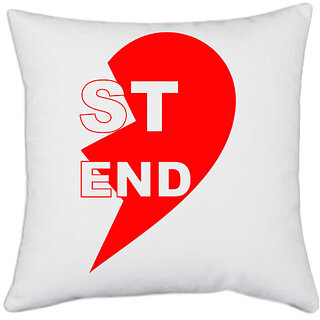                       UDNAG White Polyester 'Best Friend | ST END' Pillow Cover [16 Inch X 16 Inch]                                              