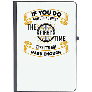                       UDNAG Ruled Notebook Diary '| If you do something right the first time, then its not hard enough', [A5 80Pages 80GSM]                                              