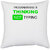 UDNAG White Polyester 'Coder | Programming thinking not typing' Pillow Cover [16 Inch X 16 Inch]