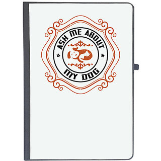                      UDNAG Ruled Notebook Diary 'Dog | Ask Me About My Dog', [A5 80Pages 80GSM]                                              