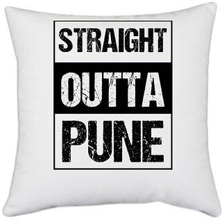                      UDNAG White Polyester 'Pune | Straight outta Pune' Pillow Cover [16 Inch X 16 Inch]                                              