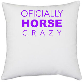                       UDNAG White Polyester 'Oficially Horse crazy' Pillow Cover [16 Inch X 16 Inch]                                              